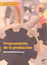 PROGRAMACIÓN DE LA PRODUCCIÓN