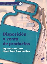 DISPOSICIÓN Y VENTA DE PRODUCTOS