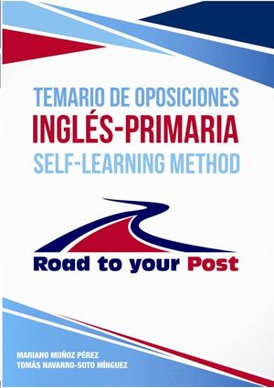 TEMARIO DE OPOSICIONES INGLÉS-PRIMARIA VOL. I