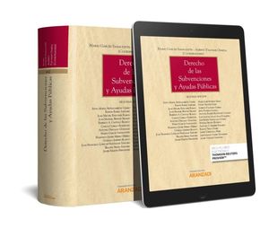 DERECHO DE LAS SUBVENCIONES Y AYUDAS PÚBLICAS (PAPEL + E-BOOK)