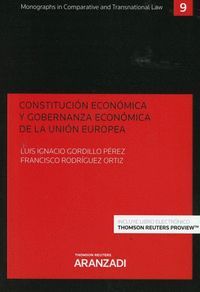 CONSTITUCION ECONOMICA Y GOBERNANZA ECONOMICA DE LA UNION EUROPEA