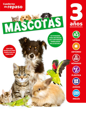 CUADERNO DE REPASO TEMATICO LUMINISCENTE 3 AÑOS MASCOTAS