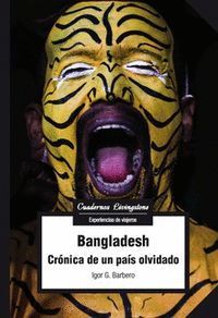 BANGLADESH CRONICA DE UNA PAIS OLVIDADO