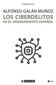 LOS CIBERDELITOS EN EL ORDENAMIENTO ESPAÑOL