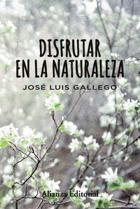 DISFRUTAR EN LA NATURALEZA