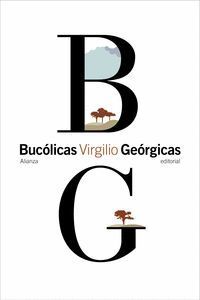 BUCÓLICAS. GEÓRGICAS