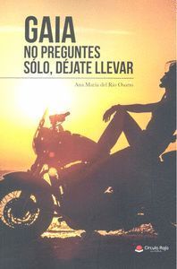 GAIA NO PREGUNTES SOLO DEJATE LLEVAR