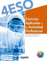 CIENCIAS APLICADAS A LA ACTIVIDAD PROFESIONAL 4º ESO 2024