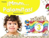 ¡MMM... PALOMITAS! 3 AÑOS. TERCER TRIMESTRE