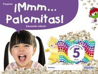 ¡MMM... PALOMITAS 5 AÑOS. 3º TRIMESTRE