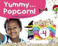 YUMMY... POPCORN!  AGE 4 AÑOS THIRD TERM TERCER TRIMESTRE INFANTIL 2024