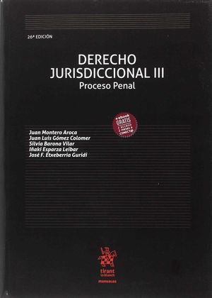 DERECHO JURISDICCIONAL III PROCESO PENAL 26ª EDICIÓN 2018