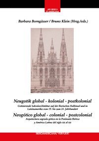 NEOGOTICA GLOBAL COLONIAL POSTCOLONIAL