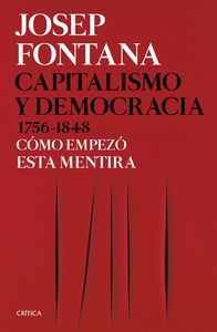CAPITALISMO Y DEMOCRACIA 1756-1848