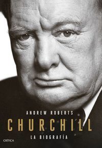 CHURCHILL (LA BIOGRAFIA)