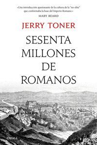 SESENTA MILLONES DE ROMANOS