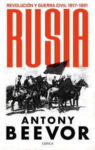 RUSIA (REVOLUCION Y GUERRA CIVIL 1917-1921)