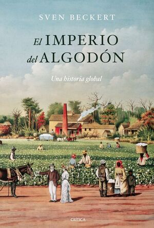 EL IMPERIO DEL ALGODÓN