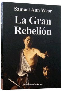 LA GRAN REBELION