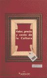 VALOR PRECIO Y COSTE DE LA CULTURA