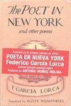 POET IN NEW YORK AND OTHER POEMS (BILINGUE ESPAÑOL INGLES)