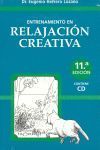 ENTRENAMIENTO EN RELAJACION CREATIVA + CD