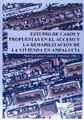 ESTUDIO DE CASOS Y PROPUESTAS EN EL ACCESO Y LA REHABILITACION