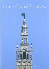 LA GIRALDA RENACENTISTA