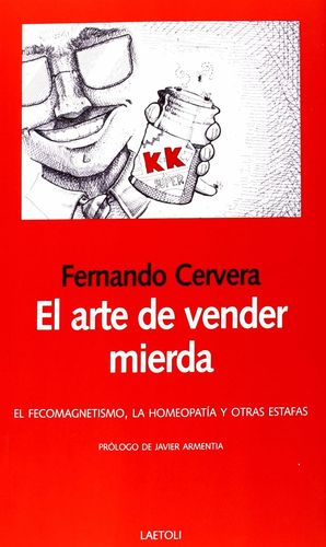 EL ARTE DE VENDER MIERDA