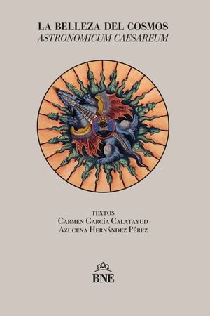 LA BELLEZA DEL COSMOS: ASTRONOMICUM CAESAREUM