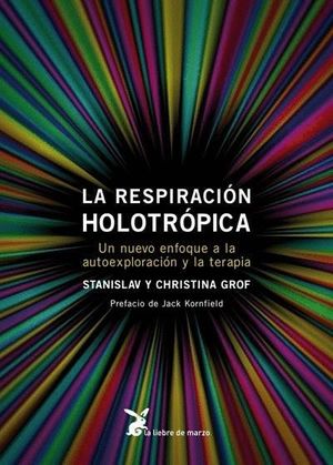 LA RESPIRACION HOLOTROPICA