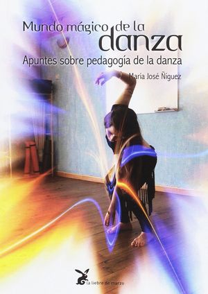 MUNDO MAGICO DE LA DANZA