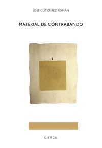 MATERIAL DE CONTRABANDO