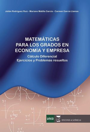 MATEMÁTICAS PARA LOS GRADOS DE ECONOMÍA Y EMPRESA