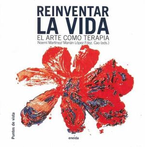 REINVENTAR LA VIDA