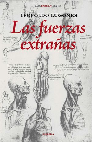 LAS FUERZAS EXTRAÑAS