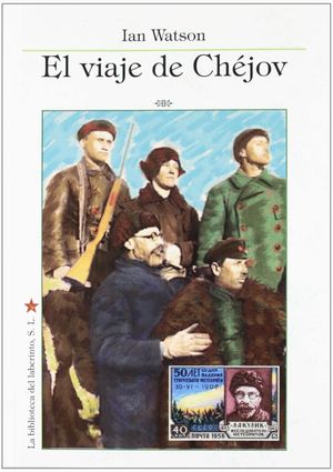 EL VIAJE DE CHÉJOV