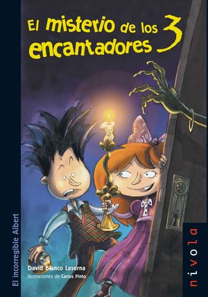 EL MISTERIO DE LOS 3 ENCANTADORES