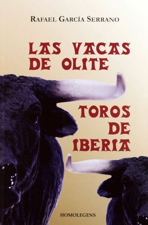 LAS VACAS DE OLITE  LOS TOROS DE IBERIA