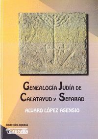 GENEALOGÍA JUDÍA DE CALATAYUD Y SEFARAD