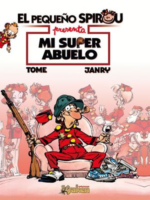 EL PEQUEÑO ESPIROU PRESENTA MI SUPER ABUELO