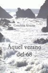 AQUEL VERANO DEL 68