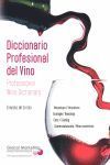 DICCIONARIO PROFESIONAL DEL VINO / PROFESSIONAL WINE DICTIONARY