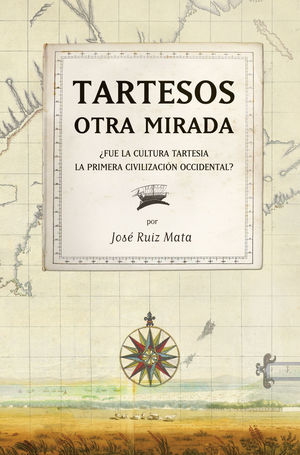 TARTESSOS LA OTRA MIRADA