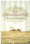 LA MANZANILLA EL VINO DE SANLUCAR