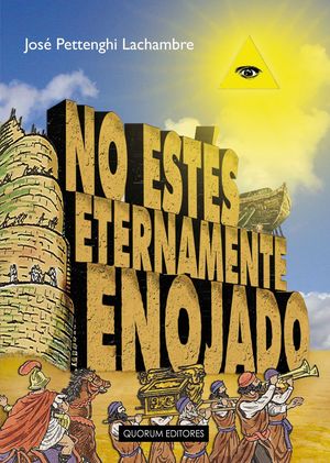 NO ESTES ETERNAMENTE ENOJADO