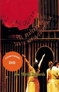 LAS ARRECOGIAS DEL BEATERIO DE SANTA MARIA EGIPCIACA LIBRO + CD