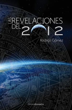 LAS REVELACIONES DEL 2012