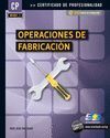 OPERACIONES DE FABRICACIÓN (MF0087_1)