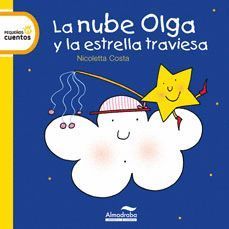 LA NUBE OLGA Y LA ESTRELLA TRAVIESA